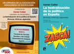 Zaragoza, conferencia: 'La teatralización de la política en España'