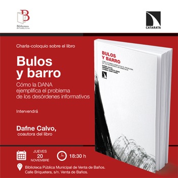 Ventas de Baños: charla-coloquio sobre 'Bulos y barro'