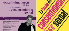 Bilbao, conferencia: 'La ficción del consentimiento sexual'