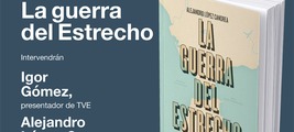 Madrid: presentación de  'La guerra del Estrecho' 