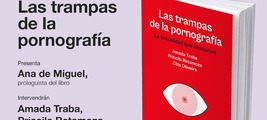 Madrid: presentación de 'Las trampas de la pornografía'
