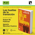 Madrid: presentación de 'Las huellas de la transición' 