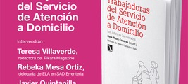 Bilbao-Bilbo: presentación de 'Trabajadoras del Servicio de Atención a Domicilio'