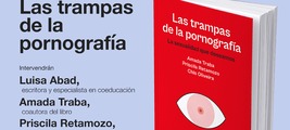 A Coruña: presentación de 'Las trampas de la pornografía'