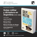 Madrid: presentación de 'Golpe militar y dictadura en Argentina'
