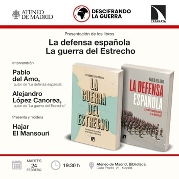 Madrid: presentación de 'La defensa española' y 'La guerra del Estrecho'