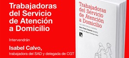 Madrid: presentación de 'Trabajadoras del Servicio de Atención a Domicilio'
