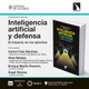 Madrid: presentación de 'Inteligencia artificial y defensa'