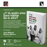 Burgos: ​presentación de '¿Y tú quién eres para hablar de lo afro?'