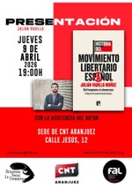 Aranjuez, jueves 9 de abril: presentación de 'Historia del movimiento libertario español'