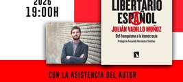 Aranjuez, jueves 9 de abril: presentación de 'Historia del movimiento libertario español'