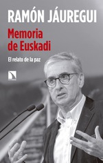 PRESENTACIÓN MEMORIA DE EUSKADI DE RAMÓN JÁUREGUI