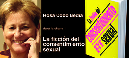 Las Palmas de Gran Canaria, charla de Rosa Cobo Bedia: 'La ficción del consentimiento sexual'
