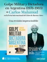 Buenos Aires: presentación de 'Golpe militar y dictadura en Argentina (1976 - 1983)'