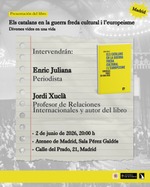 Madrid: presentación de ''Els catalans en la guerra freda cultural i l’europeisme'