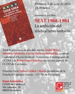Barcelona: presentación de 'SEAT. 1968-1984. La ambición del sindicalismo unitario'
