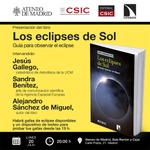 Madrid: presentación de 'Los eclipses de Sol'