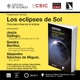 Madrid: presentación de 'Los eclipses de Sol'