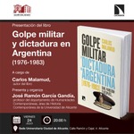 Alicante: pesentación de 'Golpe militar y dictadura en Argentina (1976-1983)'