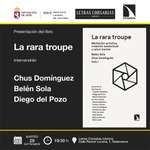 Salamanca: presentación de 'La rara troupe'