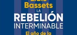 Presentación de 'La rebelión interminable', de Lluís Bassets