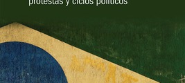 Presentación de 'Brasil. Cambio de era: crisis, protestas y ciclos políticos'