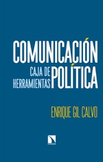 Presentación de 'Comunicación política', de Enrique Gil Calvo