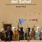 Los grupos armados del Sahel. Conflicto y economía criminal en el norte de Mali. Beatriz Mesa