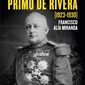 La dictadura de Primo de Rivera (1923-1930). Francisco Alía Miranda
