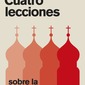 Cuatro lecciones sobre la Rusia contemporánea. Carlos Taibo
