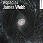 El telescopio espacial James Webb. Almudena Alonso Herrero.