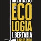 Breviario de ecología libertaria. Carlos Taibo