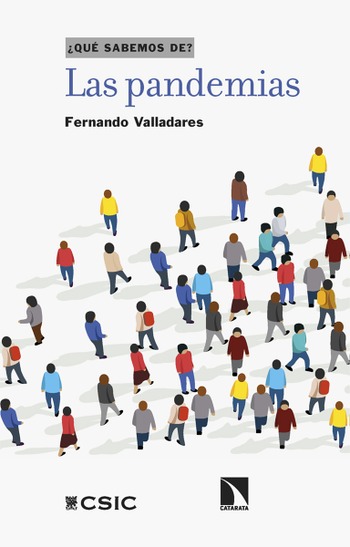 Las pandemias. ​Fernando Valladares.