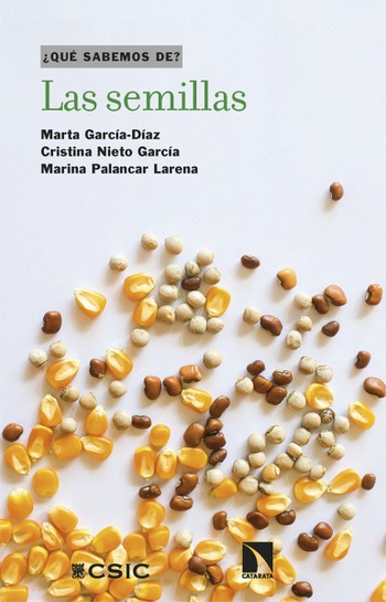 Las semillas. Marta García-Díaz, Cristina Nieto García, Marina Palancar Larena