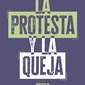 La protesta y la queja. Joan Vergés Gifra