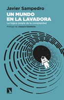 Un mundo en la lavadora. Javier Sampedro