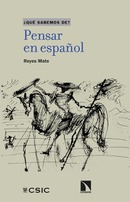 Pensar en español. Reyes Mate