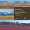 Las plantas de Atacama.El desierto cálido más árido del mundo. Carlos Pedrós-Alió