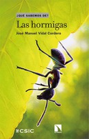 Las hormigas. José Manuel Vidal Cordero