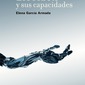 Los robots y sus capacidades. Elena García Armada.
