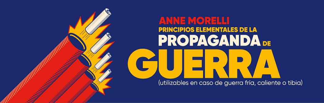 Principios elementales de la propaganda de guerra