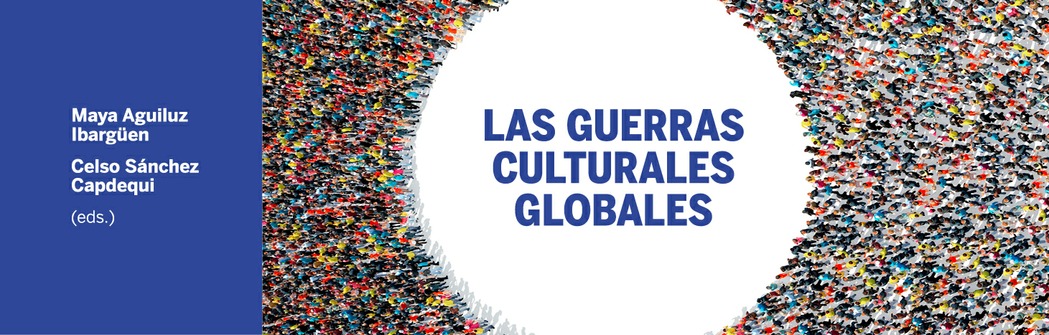 Las guerras culturales globales