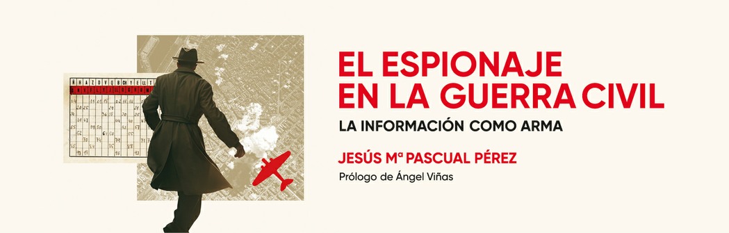 El espionaje en la Guerra Civil