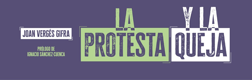 La protesta y la queja
