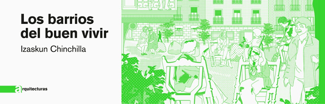 Los barrios del buen vivir